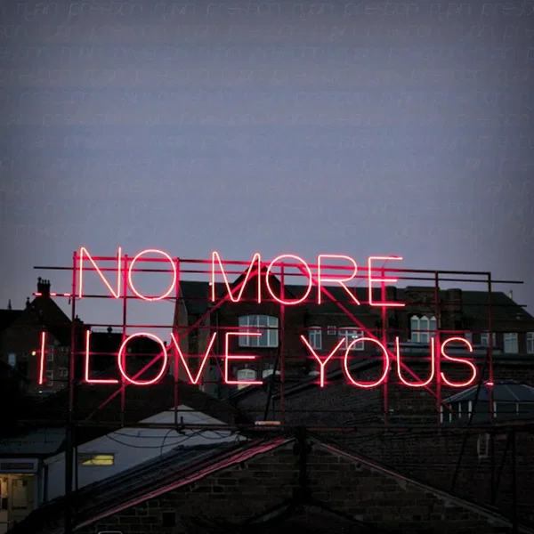 No More I Love Yous