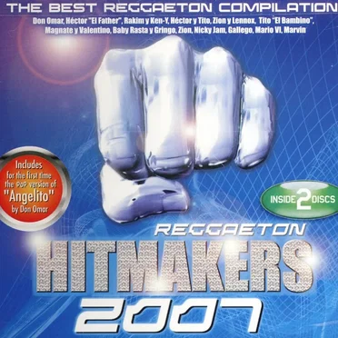 Reggaeton Hitmakers 2007 by Various Artists - album cover