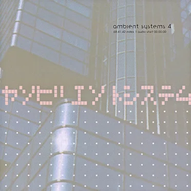 Ambient Systems 4 by Various Artists - album cover