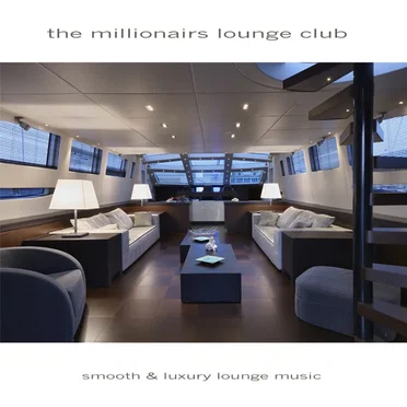 The Millionairs Lounge Club 1 by Various Artists - album cover