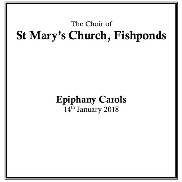 Epiphany Carols 2018 by Choir of St Mary’s, Fishponds - album cover