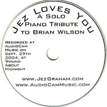 Jez Loves You: A Solo Piano Tribute to Brian Wilson