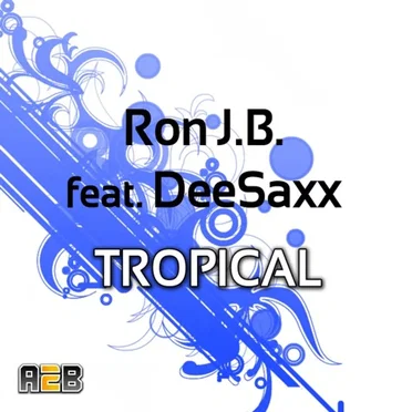 Tropical by DeeSaxx - album cover