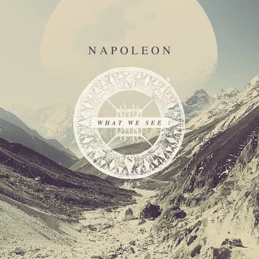 What We See by Napoleon - album cover