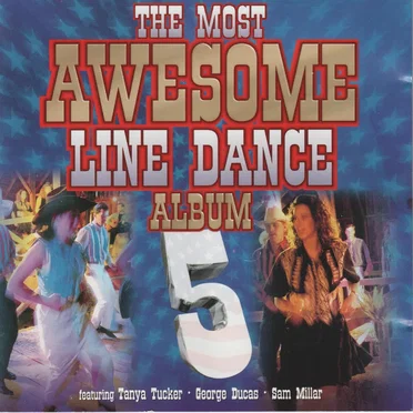 The Most Awesome Line Dance Album 5 by Various Artists - album cover