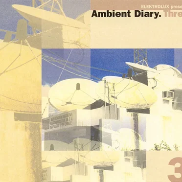 Ambient Diary.Three by Various Artists - album cover
