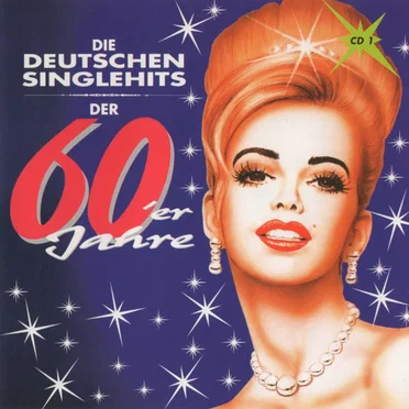 Die deutschen Singlehits der 60’er Jahre by Various Artists - album cover