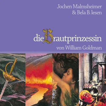 Die Brautprinzessin by William Goldman - album cover