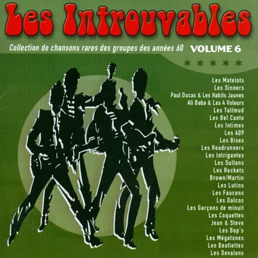 Les Introuvables: Collection de chansons rares des groupes des années 60 Volume 6 by Various Artists - album cover