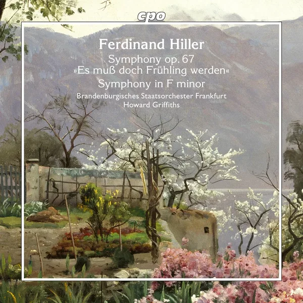 Symphony op. 67 "Es muß doch Frühling werden" / Symphony in F minor