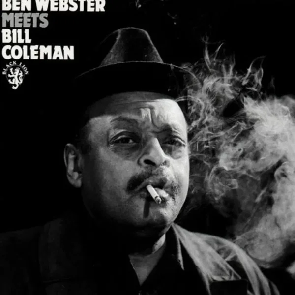 Ben Webster Meets Bill Coleman