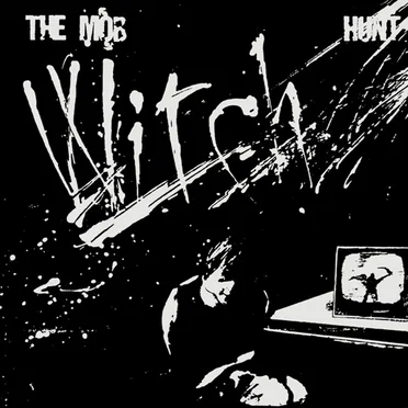 Witch Hunt by The Mob - album cover