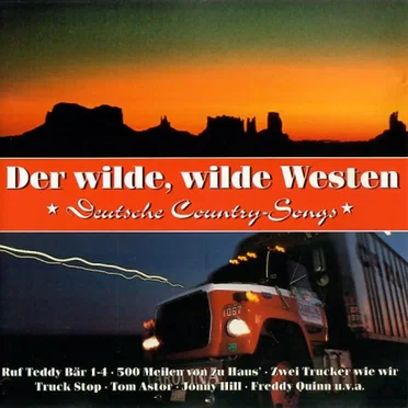 Der wilde, wilde Westen - Deutsche Country-Songs by Various Artists - album cover