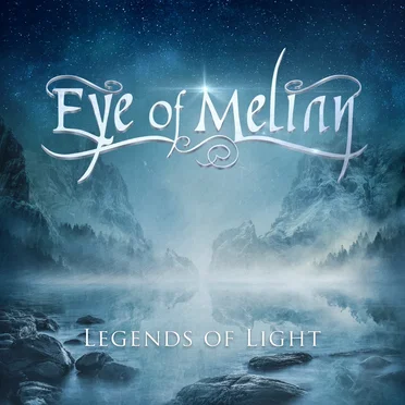 Legends of Light by Eye of Melian - album cover