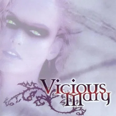Vicious Mary by Vicious Mary - album cover