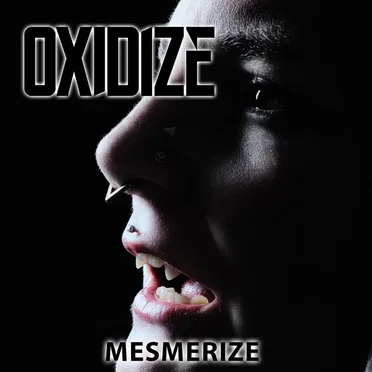Mesmerize (radio edit) by Oxidize - album cover