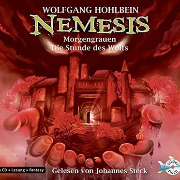 Nemesis 5 & 6: Die Stunde des Wolfs / Morgengrauen by Wolfgang Hohlbein - album cover