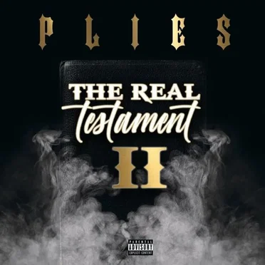 The Real Testament 2 by Plies - album cover