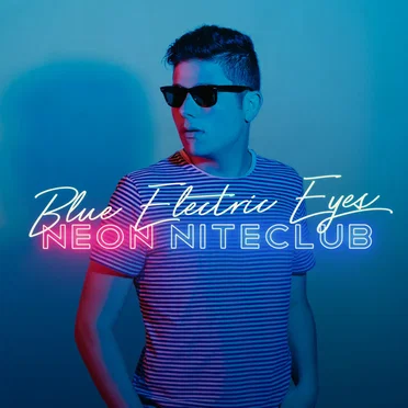 Blue Electric Eyes by Neon NiteClub - album cover