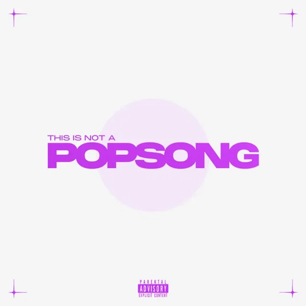 This is not a Popsong