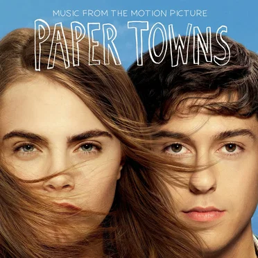 Paper Towns: Music From the Motion Picture by Various Artists - album cover