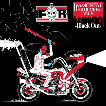 IMMORTAL HARDCORE!!!! VOL.6 -Black Out- by Various Artists - album cover