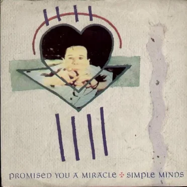 Promised You a Miracle