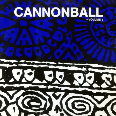 Cannonball - Volume 1
