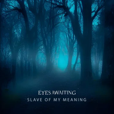 Slave of My Meaning