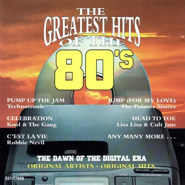 The Greatest Hits of the 80's, Volume 3: The Dawn of the Digital Era by Various Artists - album cover