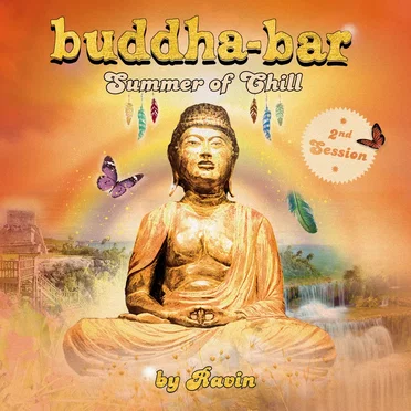Buddha‐Bar: Summer of Chill 2, 2nd Session by Various Artists - album cover