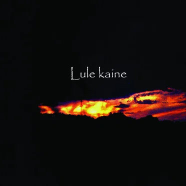 Lule Kaine by Lule Kaine - album cover