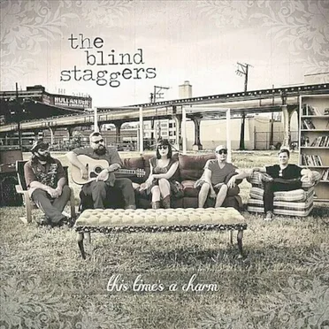 This Time's a Charm by The Blind Staggers - album cover