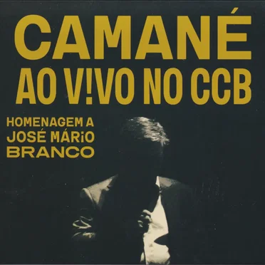 Ao Vivo No CCB - Homenagem A José Mário Branco