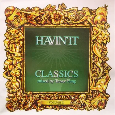 Havin'It Classics, Volume II by Trevor Fung - album cover