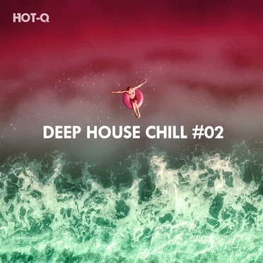 Deep House Chill, Vol. 02 by Various Artists - album cover