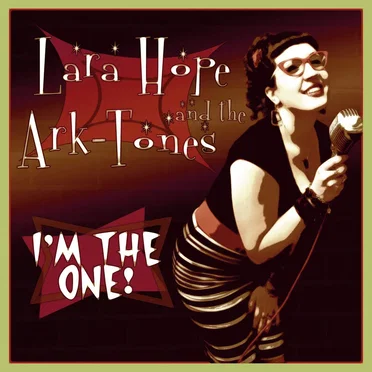 I'm the One! by Lara Hope and The Ark-Tones - album cover