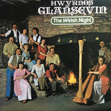 Hwyrnos Glansevin / The Welsh Night by Various Artists - album cover