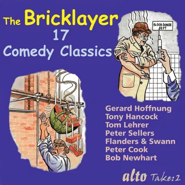The Bricklayer - 17 Comedy Classics by Various Artists - album cover
