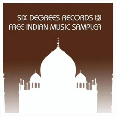 Six Degrees Free Indian Music Sampler by Various Artists - album cover