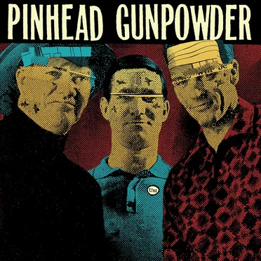 Unt by Pinhead Gunpowder - album cover