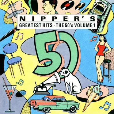 Nipper's Greatest Hits: The 50's, Volume 1 by Various Artists - album cover