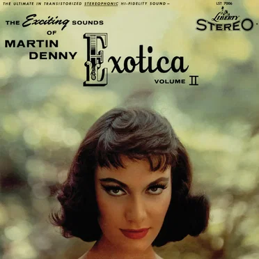 Exotica Volume II