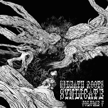 The Death Roots Syndicate: Volume V by Various Artists - album cover