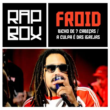 Bicho de 7 cabeças / A culpa é das igrejas