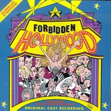 Forbidden Hollywood (1995 original Los Angeles cast)