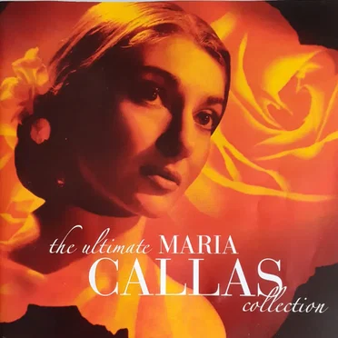 The Ultimate Maria Callas Collection
