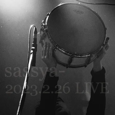 2023.2.26 Live by Sassya- - album cover
