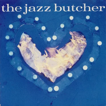 Condition Blue by The Jazz Butcher - album cover