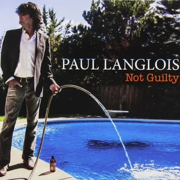 Not Guilty by Paul Langlois - album cover